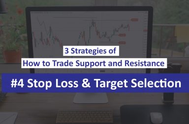 The Stop Loss and The Target Selection